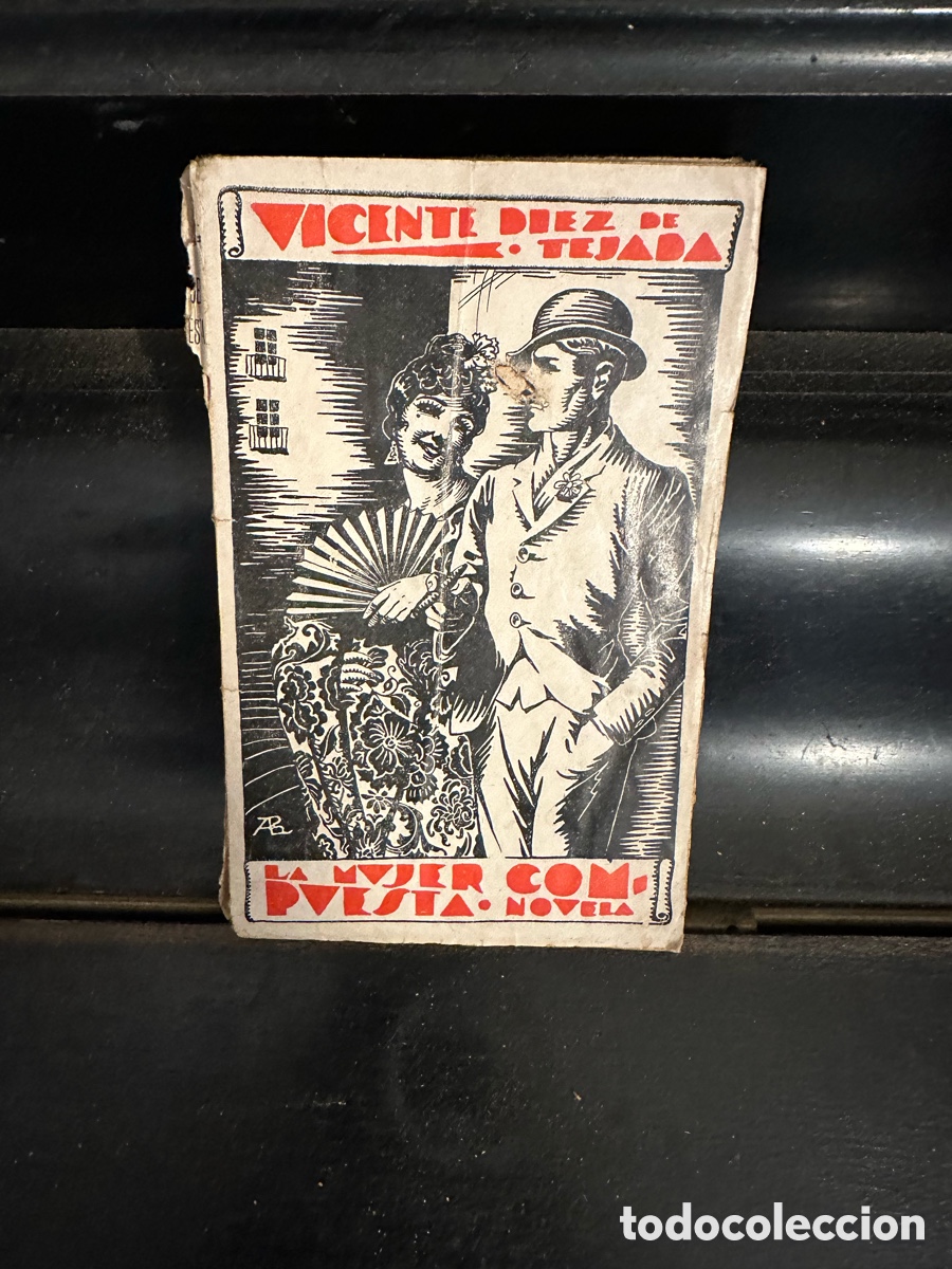 Libros de segunda mano: Libro antiguo de la novela &rdquo;La mujer compuesta&rdquo;