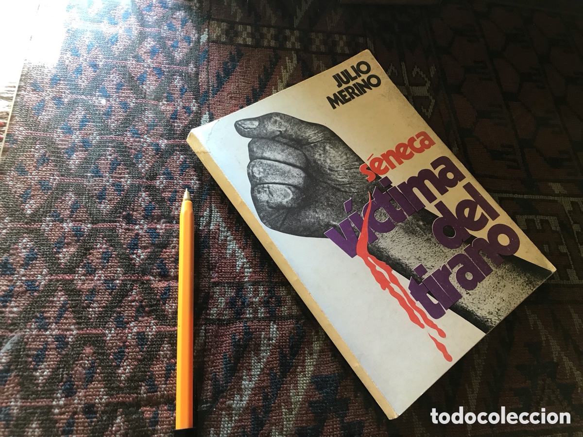 Libros de segunda mano: S&eacute;neca. V&iacute;ctima del tirano. Julio Merino - Foto 1