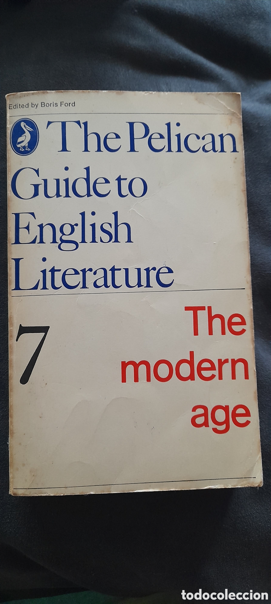 Libros de segunda mano: The Pelican guide to English Literature. Modern Age