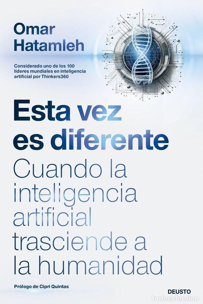 Libros de segunda mano: Esta vez es diferente: Cuando la inteligencia artificial trasciende a la humanidad (Deusto)