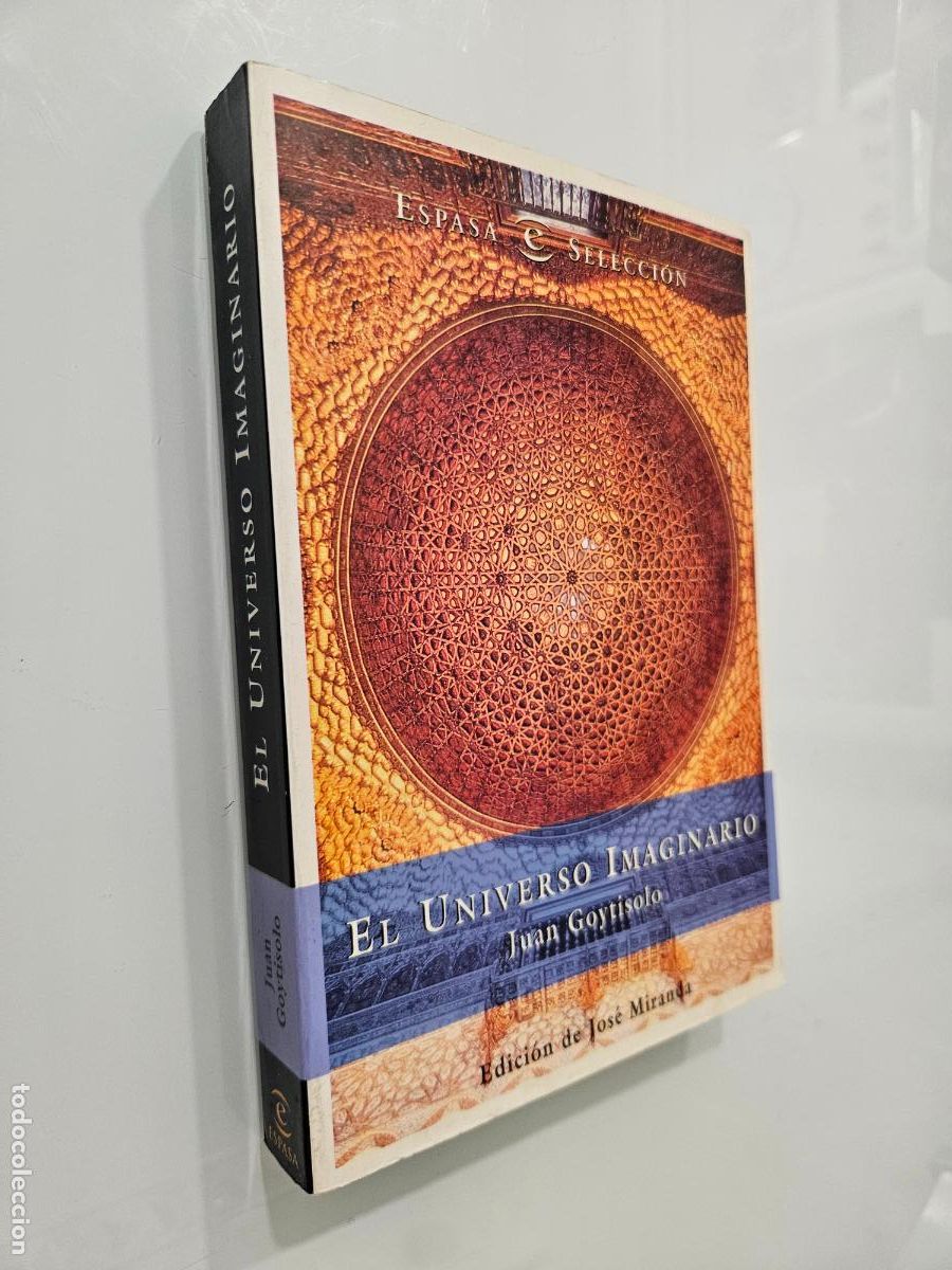 Libros de segunda mano: El universo imaginario | Goytisolo, Juan | Editorial Espasa Libros, 1997