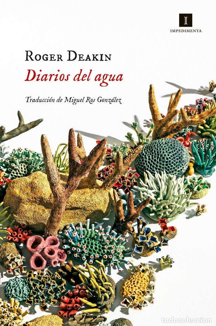Libros de segunda mano: Diarios del agua: 198 (Impedimenta)