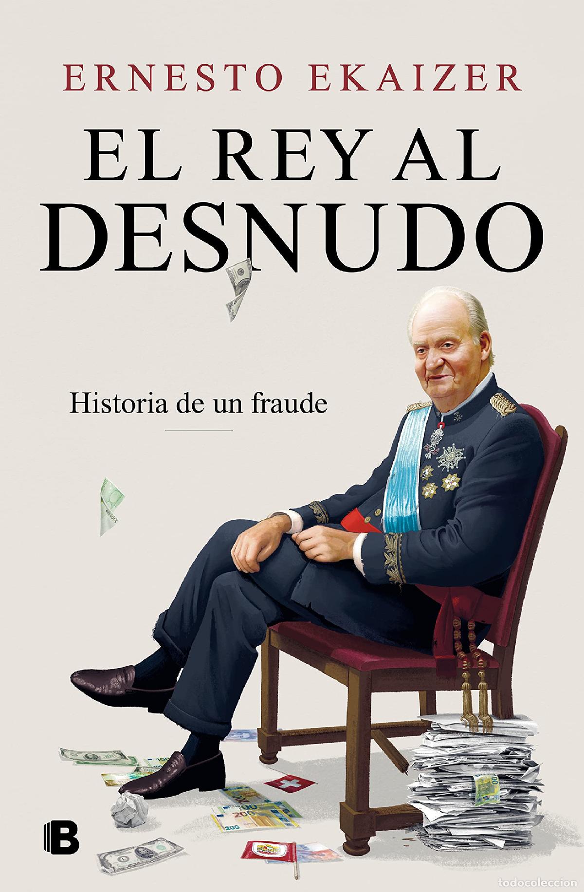 Libros de segunda mano: El rey al desnudo: El fraude (No ficci&oacute;n)