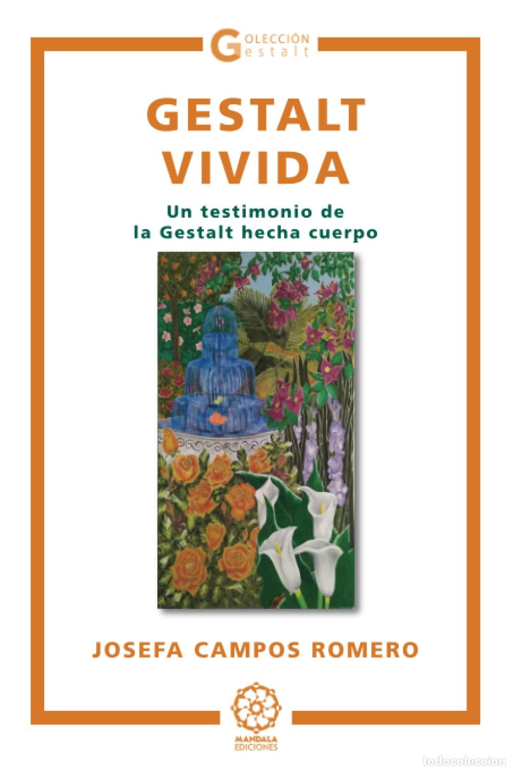 Libros de segunda mano: Gestalt Vivida Campos Romero, Mar&iacute;a Jos&eacute;