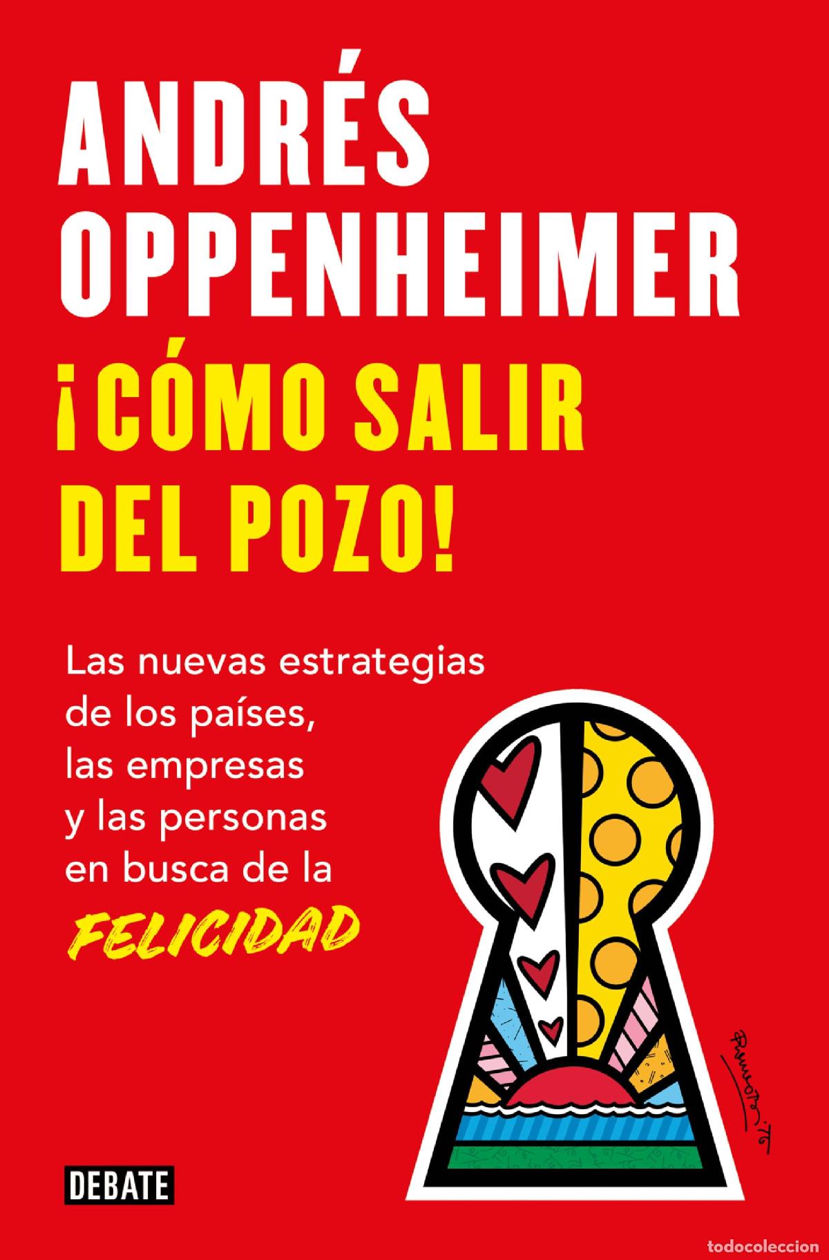 Libros de segunda mano: C&oacute;mo salir del pozo: Los secretos de los pa&iacute;ses, las empresas y las personas m&aacute;s felices (Ensayo y P
