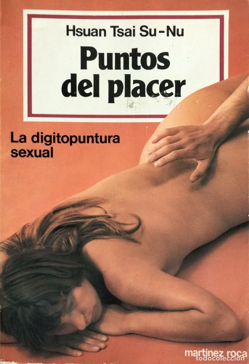Libros de segunda mano: Hsuan Tsai Su-Nu-Puntos del placer:digitopuntura sexual.Mart&iacute;nez Roca.1985.