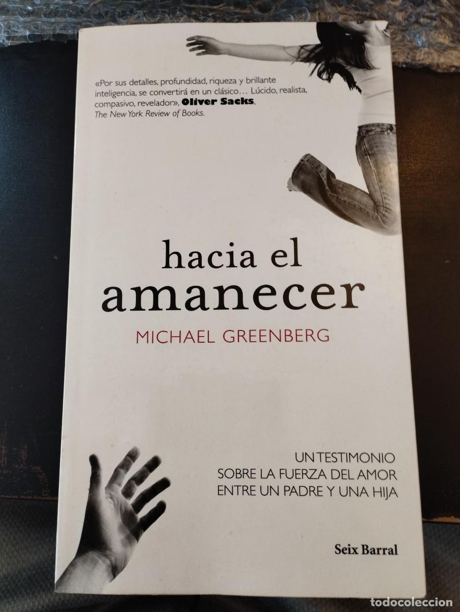 Libros de segunda mano: HACIA EL AMANECER (MICHAEL D. GREENBERG) - Foto 1