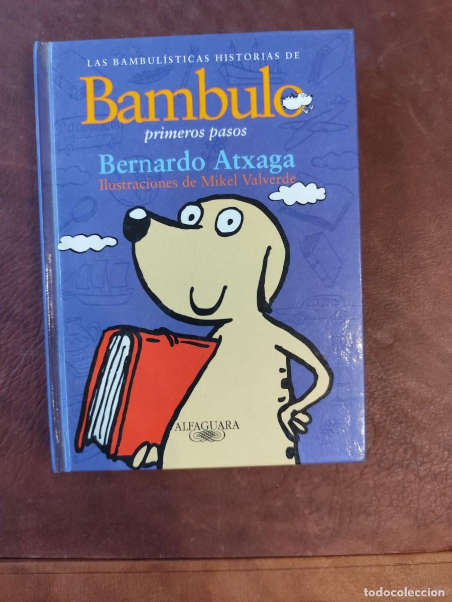 Libros de segunda mano: Bernardo Atxaga. LAS BAMBUL&Iacute;STICAS HISTORIAS DE BAMBULO PRIMEROS PASOS.