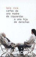 Libros de segunda mano: CARTAS DE UNA MADRE IZQUIE.HIJA DERECHAS (SIN COLECCION)