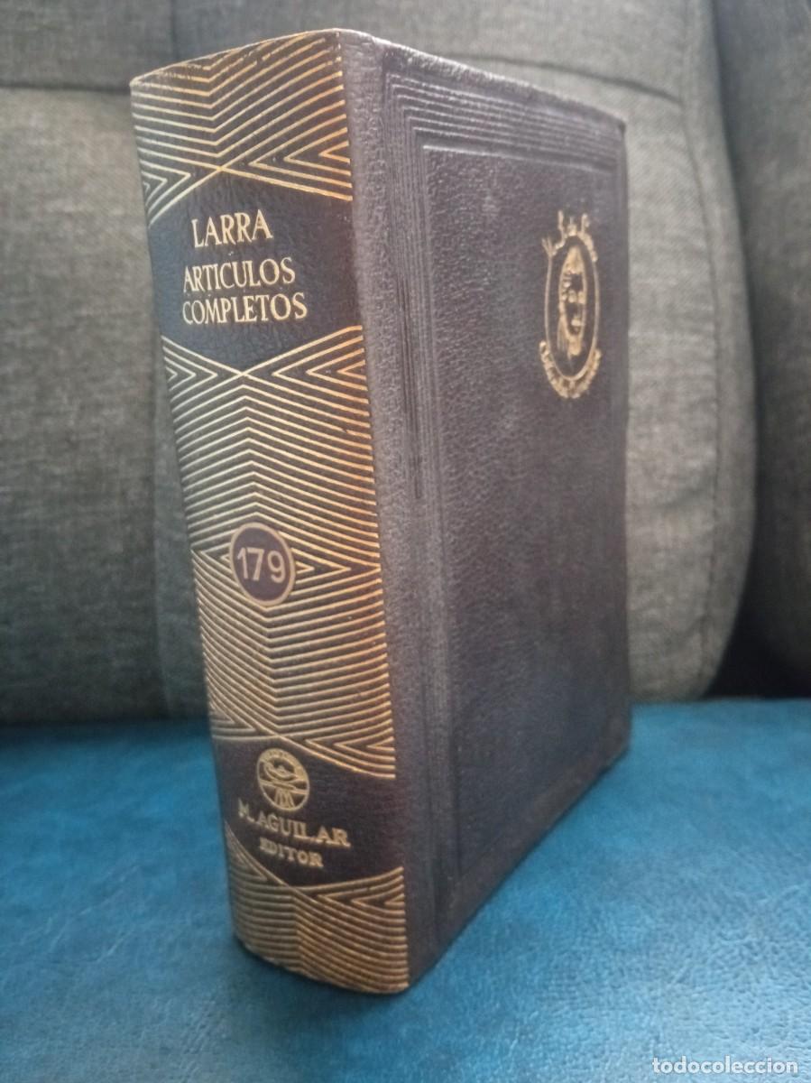 Libros de segunda mano: MARIANO JOS&Eacute; DE LARRA - ART&Iacute;CULOS COMPLETOS. AGUILAR, 1944.
