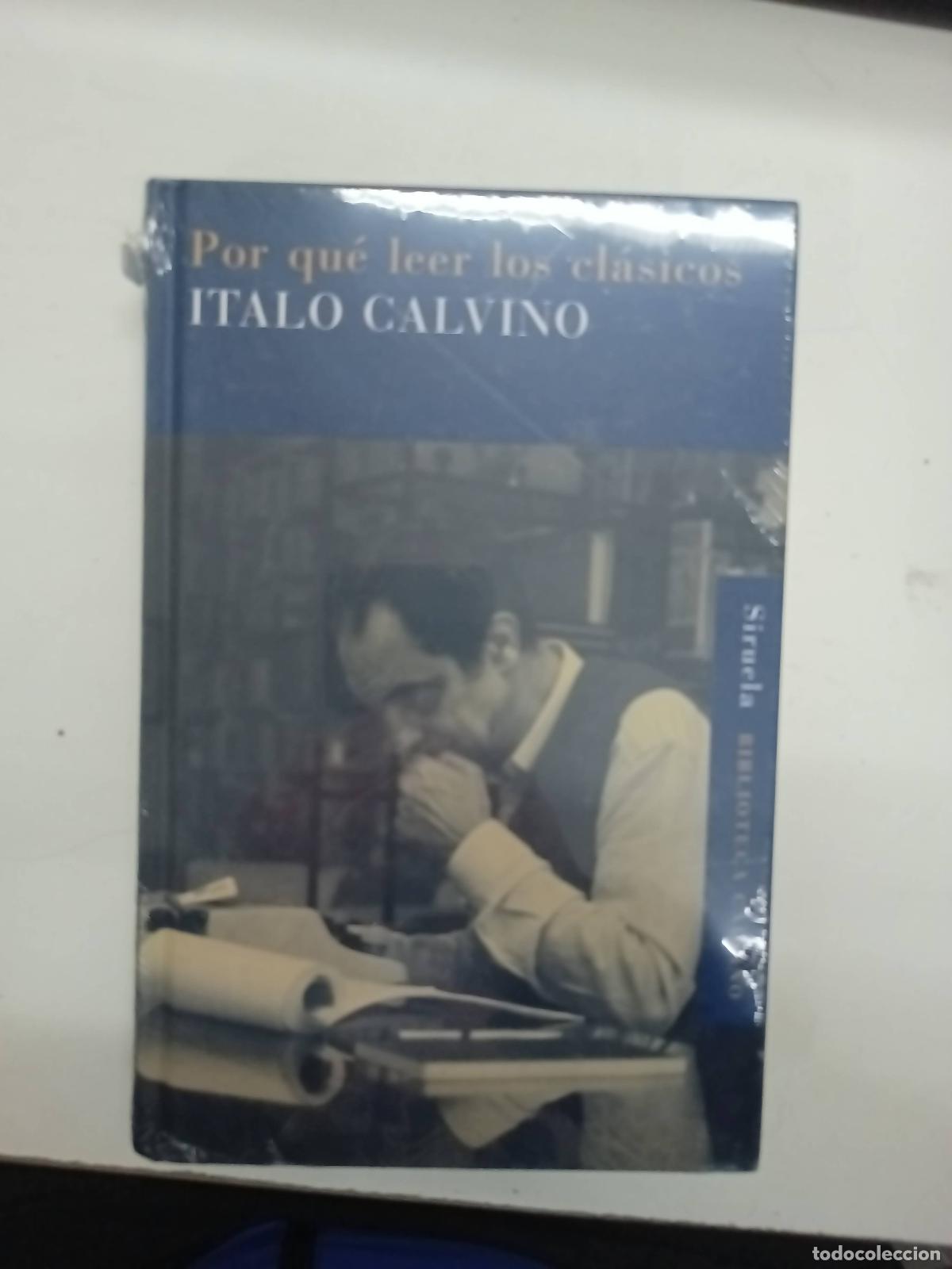 Libros de segunda mano: POR QUE LEER LOS CLASICOS DE ITALO CALVINO - Italio Calvino