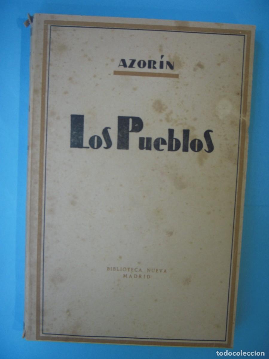 Libros de segunda mano: LOS PUEBLOS - AZORIN - BIBLIOTECA NUEVA, MADRID, 1951