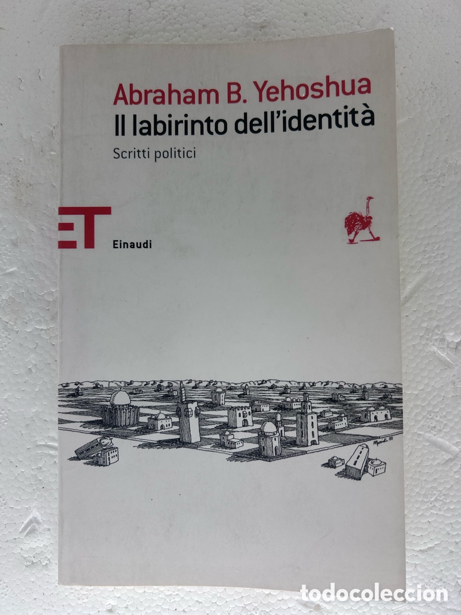 Libros de segunda mano: Abraham B.Yehohua . Il laboratorio dell&rsquo;idetita. Einudi