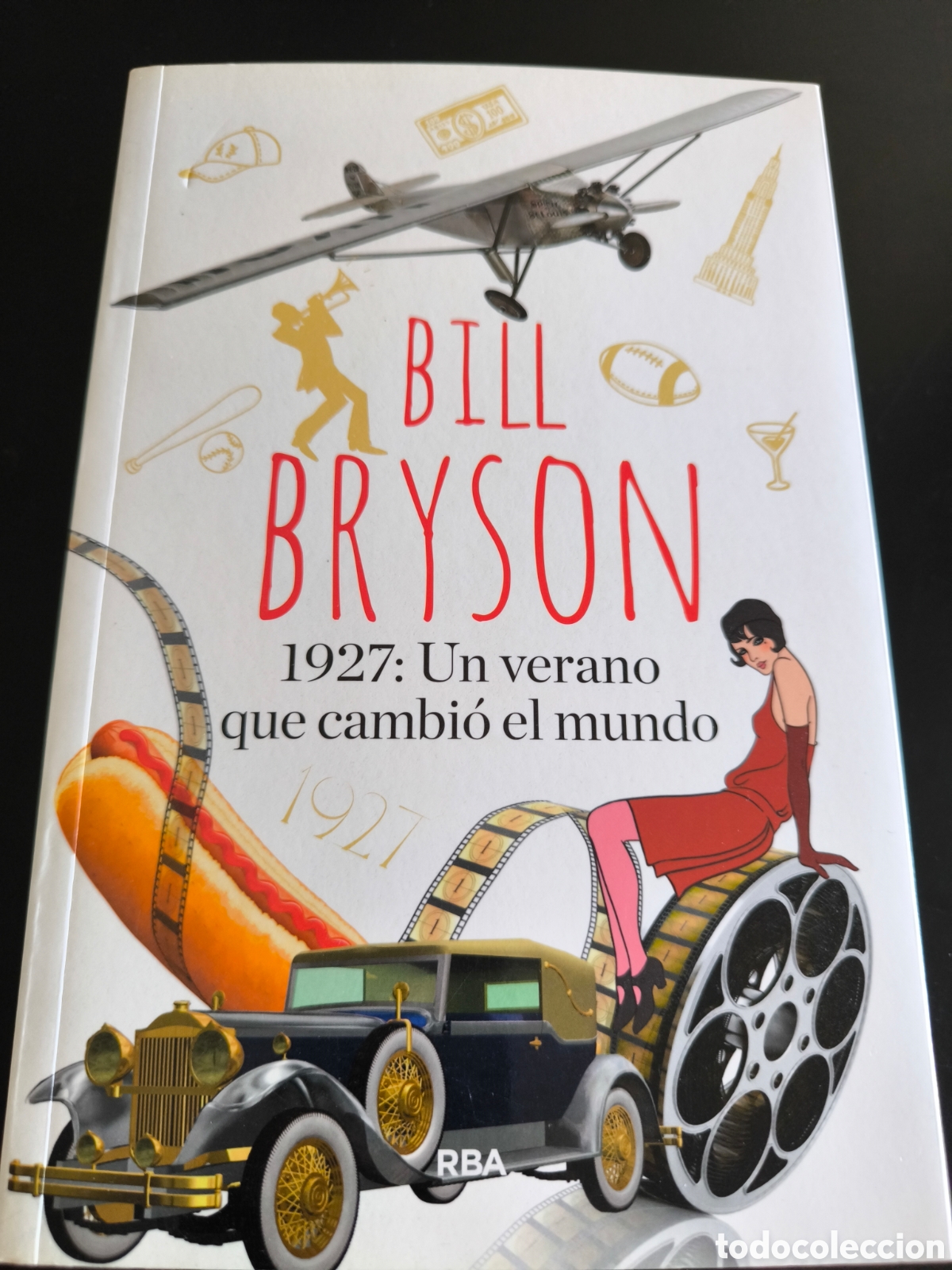Libros de segunda mano: 1927 un verano que cambio el mundo. Bill bryso