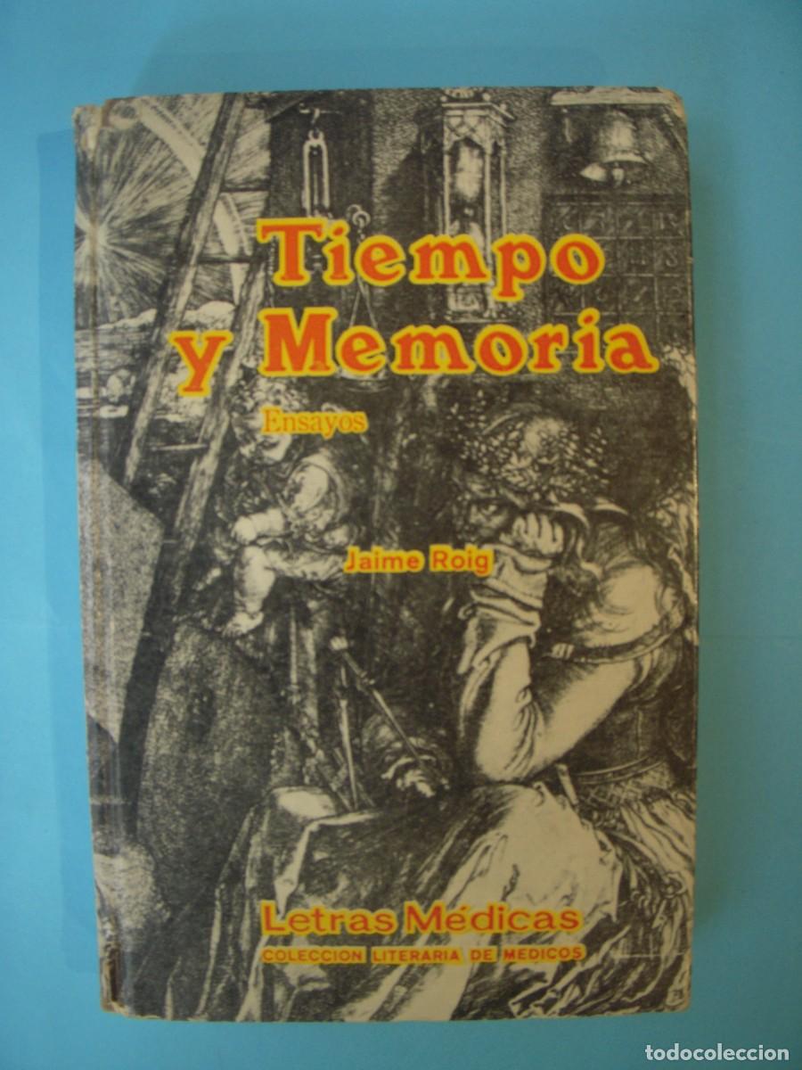 Libros de segunda mano: TIEMPO Y MEMORIA (ENSAYOS) - JAIME ROIG - EDITORIAL ESTELA, 1968 1&ordf; ED (BUEN ESTADO)