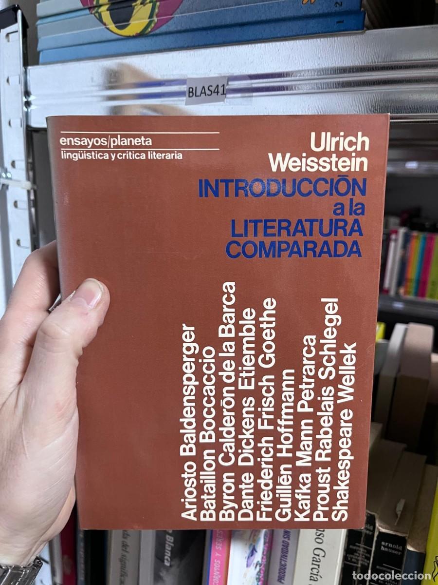 Libros de segunda mano: BLAS41 INTRODUCCION LITERATURA COMPARADA Weisstein Ulrich ala - Foto 1