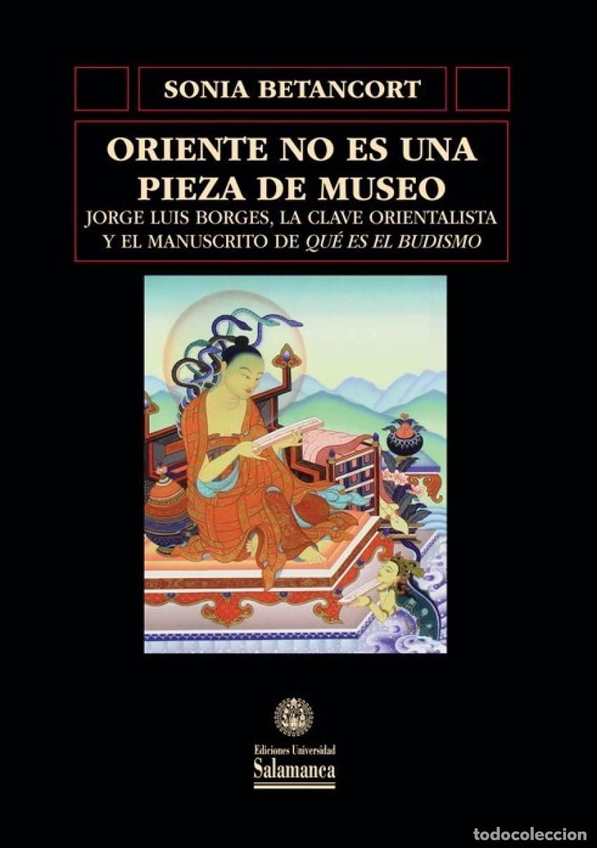 Gebrauchte B&uuml;cher: ORIENTE NO ES UNA PIEZA DE MUSEO (Biblioteca de Am&eacute;rica)
