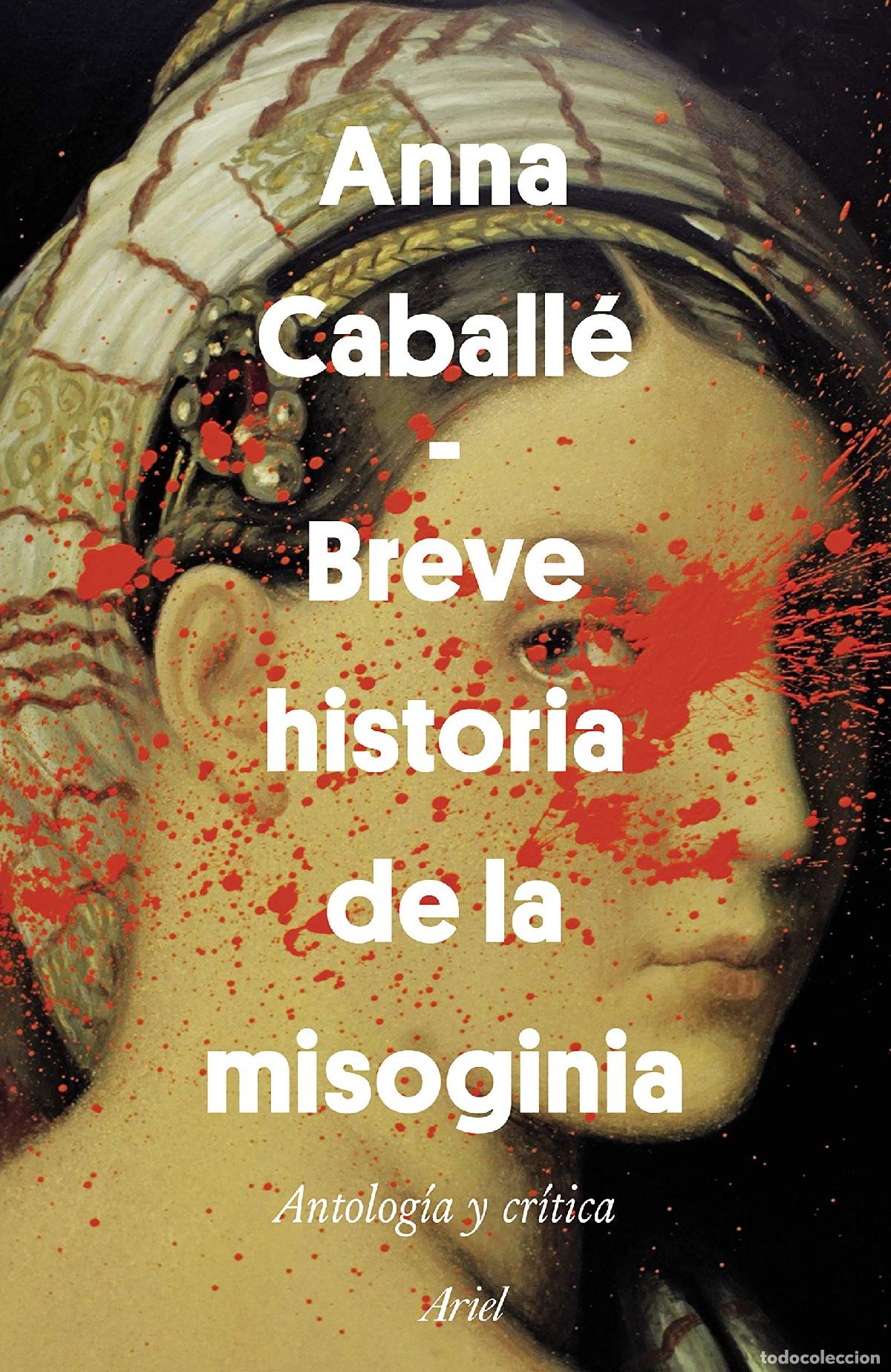 Libros de segunda mano: Breve historia de la misoginia: Antolog&iacute;a y cr&iacute;tica (Ariel)