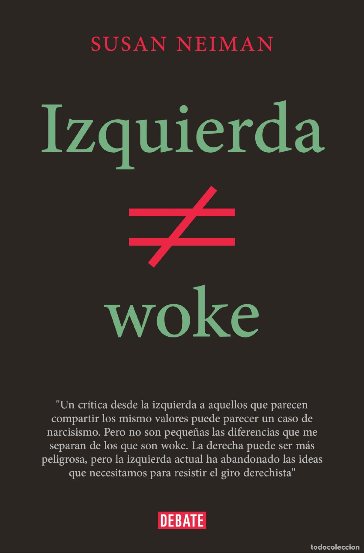 Libros de segunda mano: Izquierda no es woke (Pol&iacute;tica)