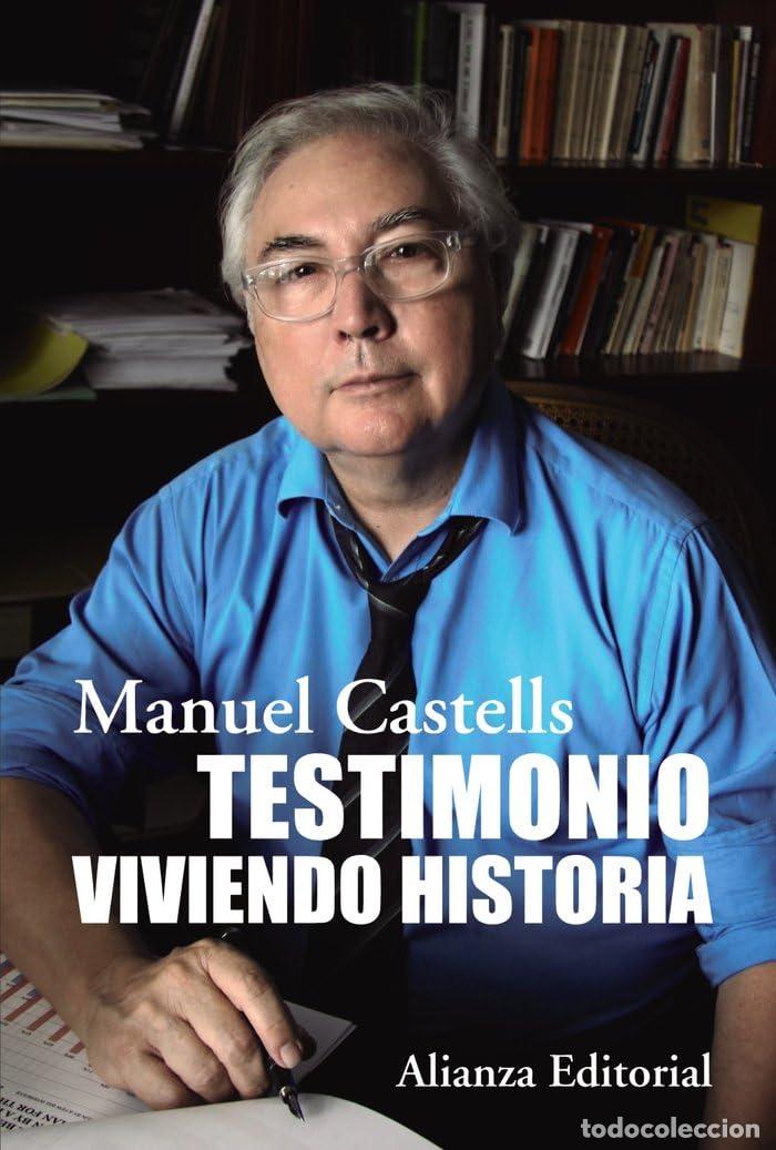 Libros de segunda mano: Testimonio. Viviendo historia (Alianza Ensayo)