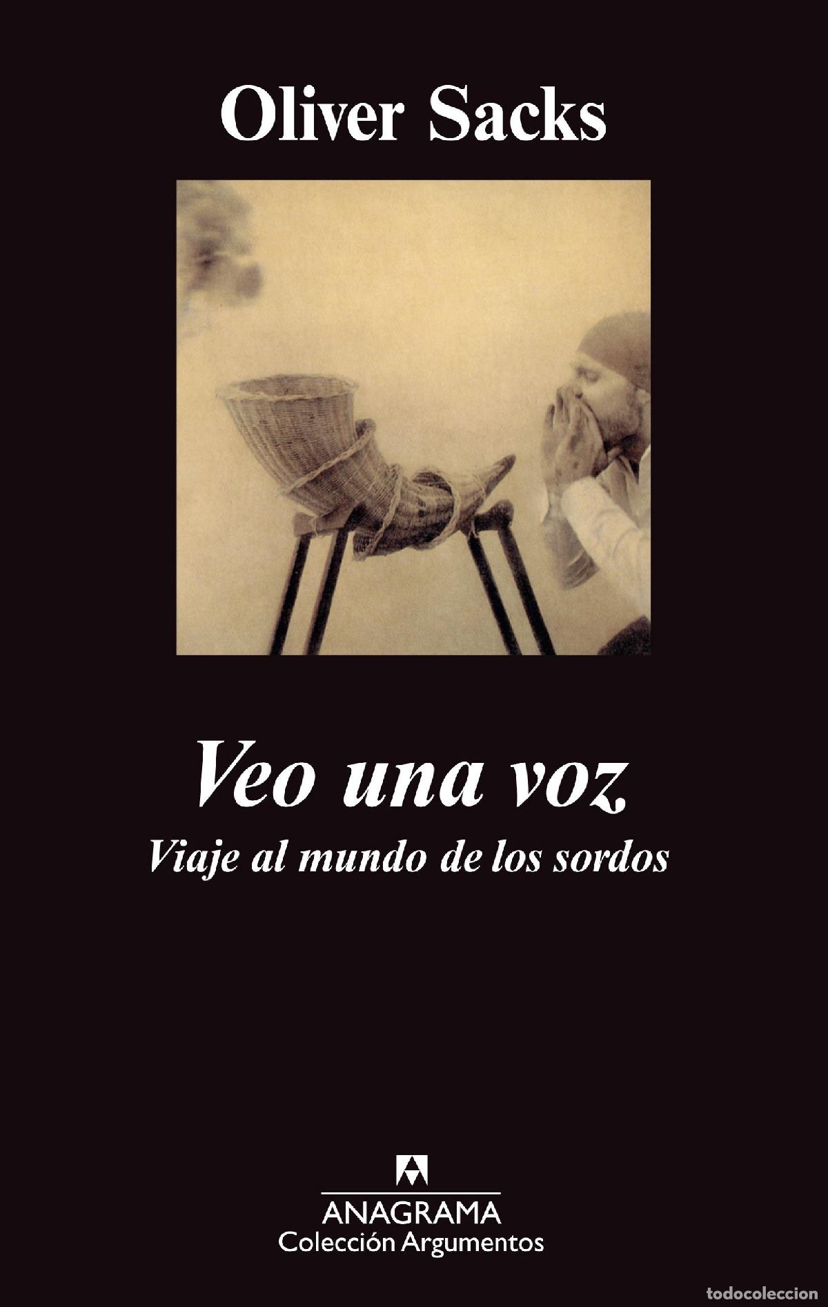 Libros de segunda mano: Veo una voz: Viaje al mundo de los sordos: 299 (Argumentos)