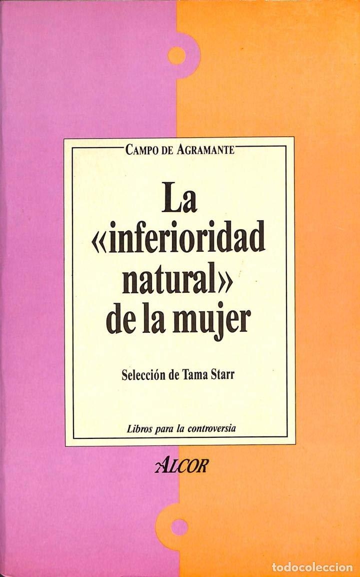 Libros de segunda mano: &rdquo;inferioridad natural&rdquo; de la mujer, la