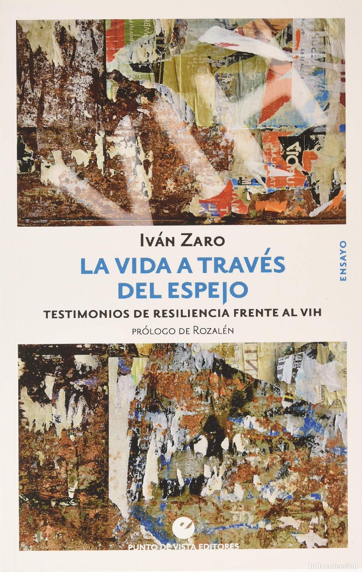 Libros de segunda mano: La vida a trav&eacute;s del espejo: Testimonios de resiliencia frente al VIH (SIN COLECCION)