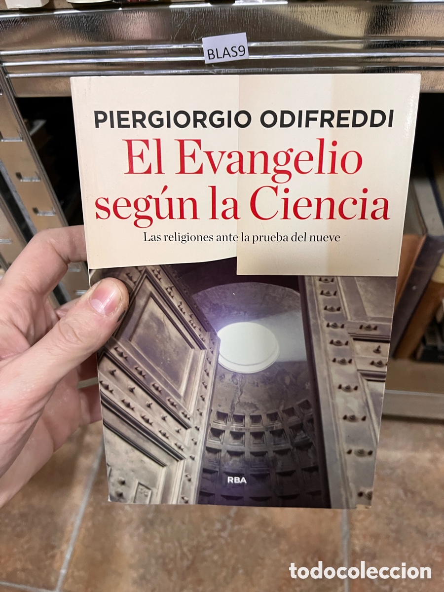 Libros de segunda mano: Blas9 PIERGIORGIO ODIFREDDI El Evangelio seg&uacute;n la Ciencia