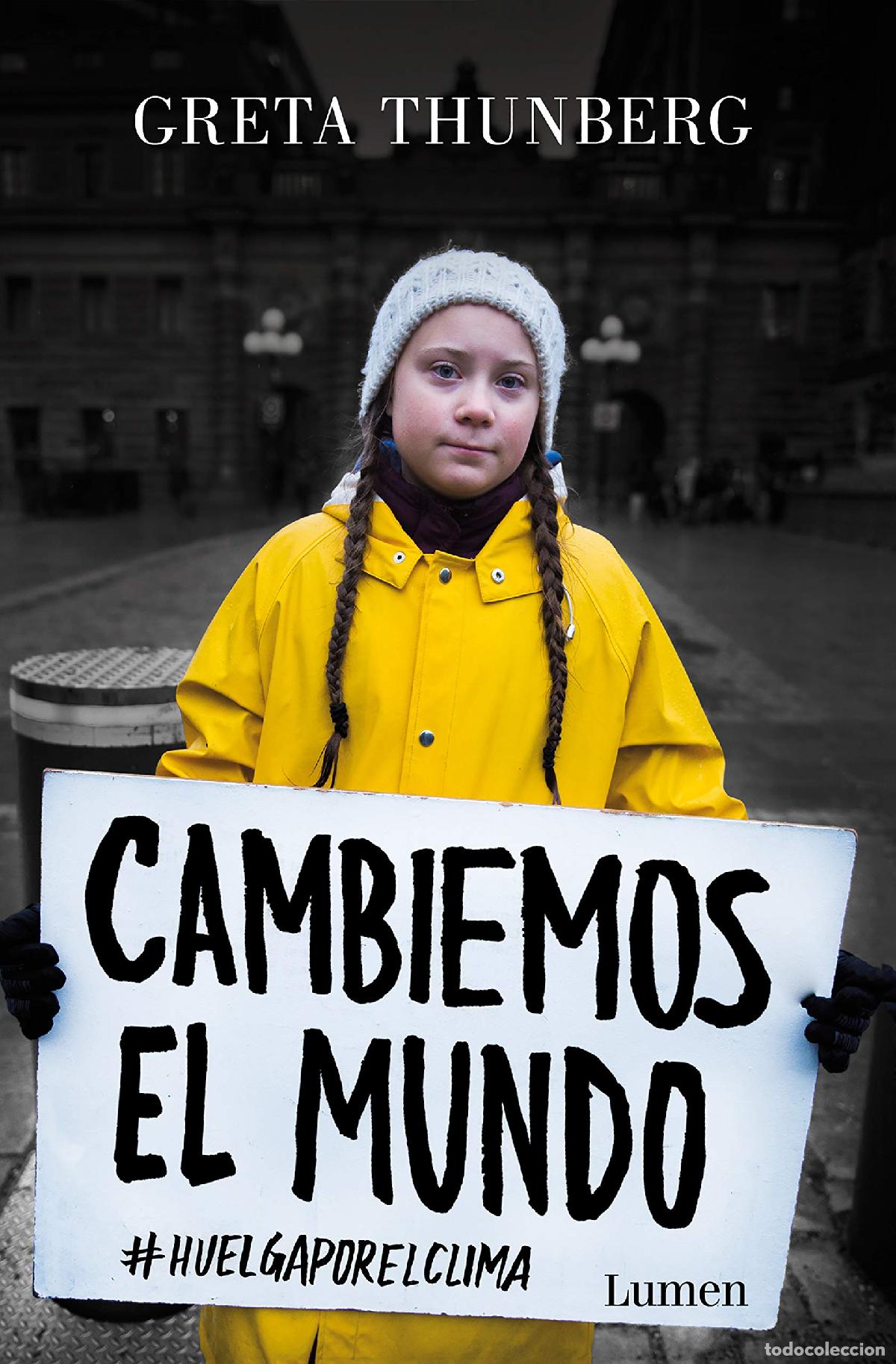 Libros de segunda mano: Cambiemos el mundo: #huelgaporelclima / No One Is Too Small to Make a Difference (Narrativa)