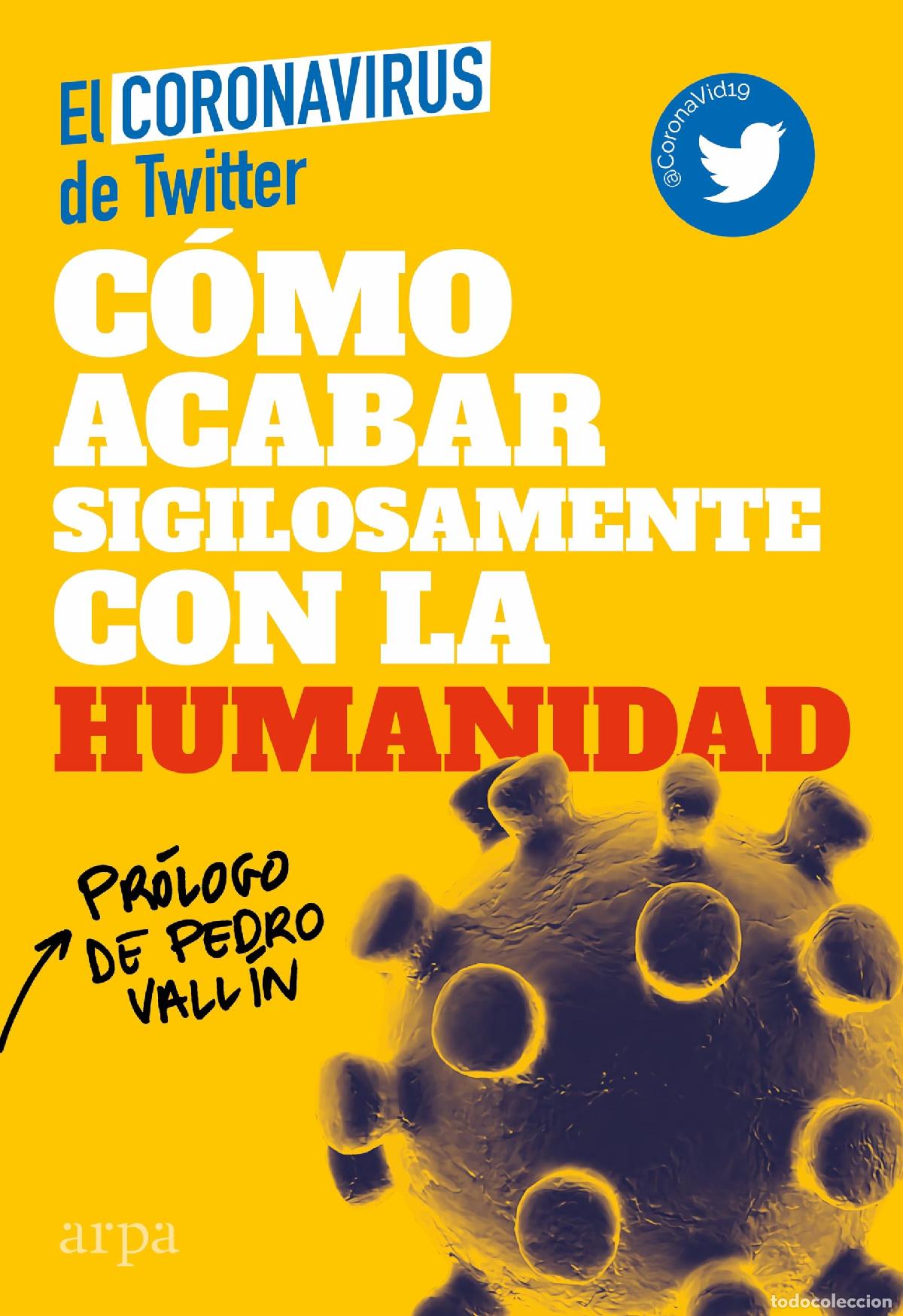 Libros de segunda mano: C&oacute;mo acabar sigilosamente con la humanidad