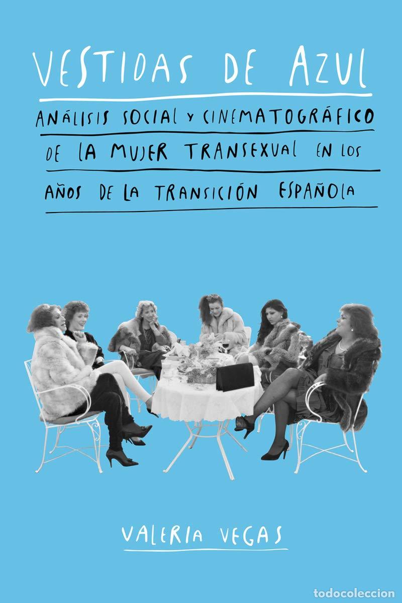 Libros de segunda mano: Vestidas de azul: An&aacute;lisis social y cinematogr&aacute;fico de la mujer transexual en (DOS BIGOTES)