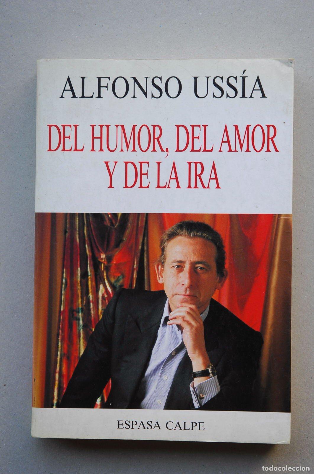 Libros de segunda mano: Del humor, del amor y de la ira