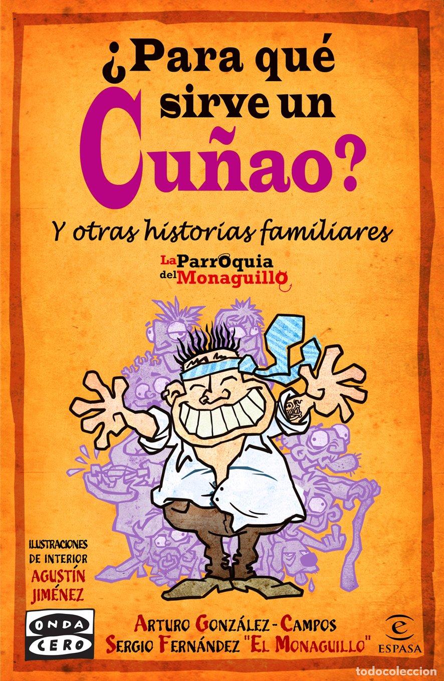 Libros de segunda mano: &iquest;Para qu&eacute; sirve un cu&ntilde;ao? (Espasa Hoy)