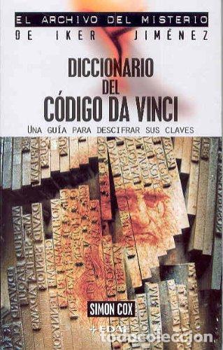 Libros de segunda mano: Diccionario del codigo da Vinci, Una guia para descifrar sus claves