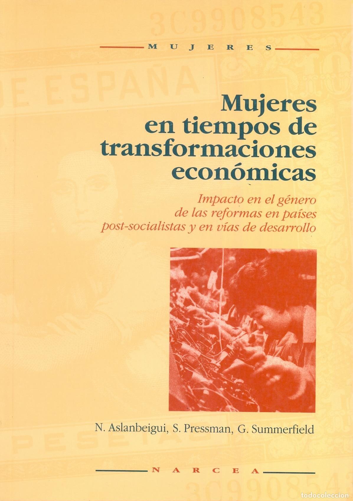 Libros de segunda mano: Mujeres Tiempos Transformaciones: Impacto en el g&eacute;nero de las reformas en pa&iacute;ses post-socialistas y