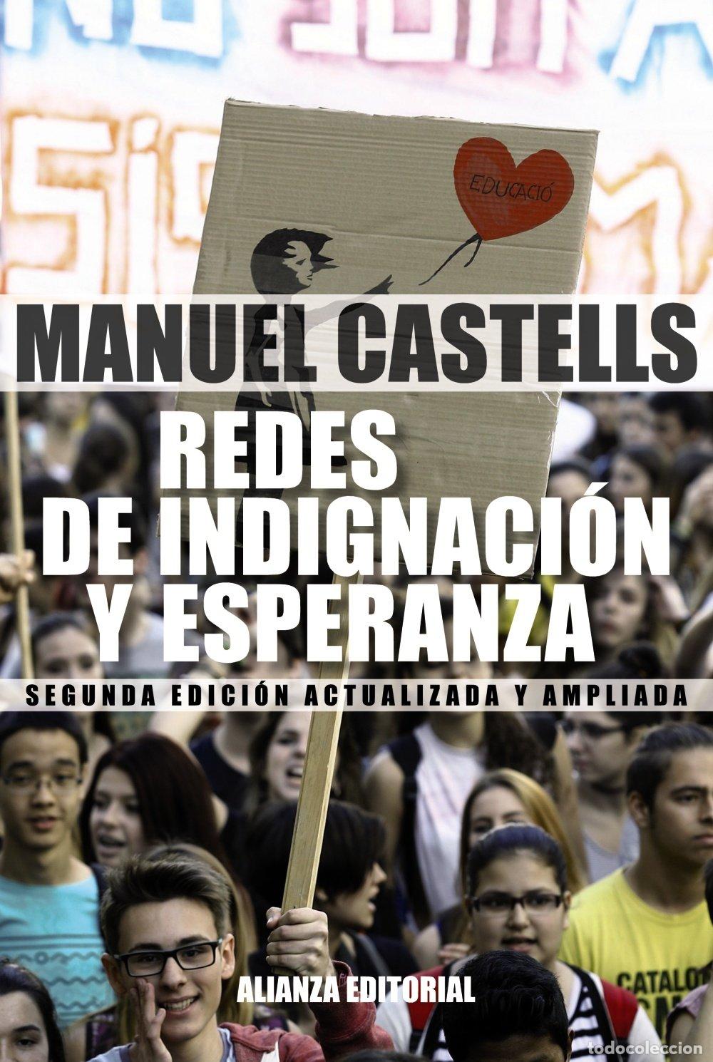 Libros de segunda mano: Redes de indignaci&oacute;n y esperanza: Los movimientos sociales en la era de Internet (Alianza Ensayo)