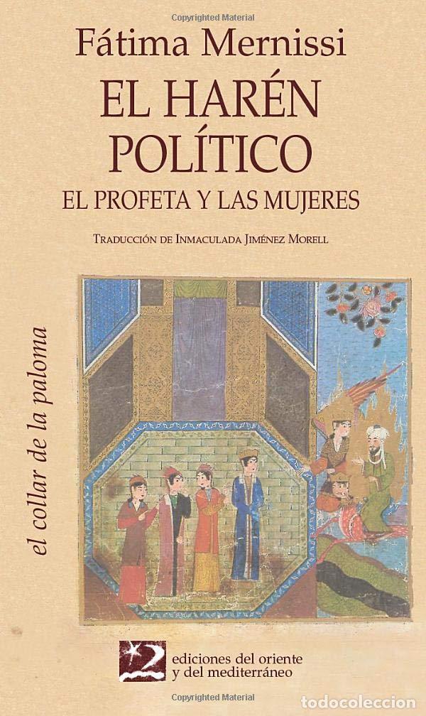 Libros de segunda mano: El Har&eacute;n Pol&iacute;tico - Mernissi, Fatima
