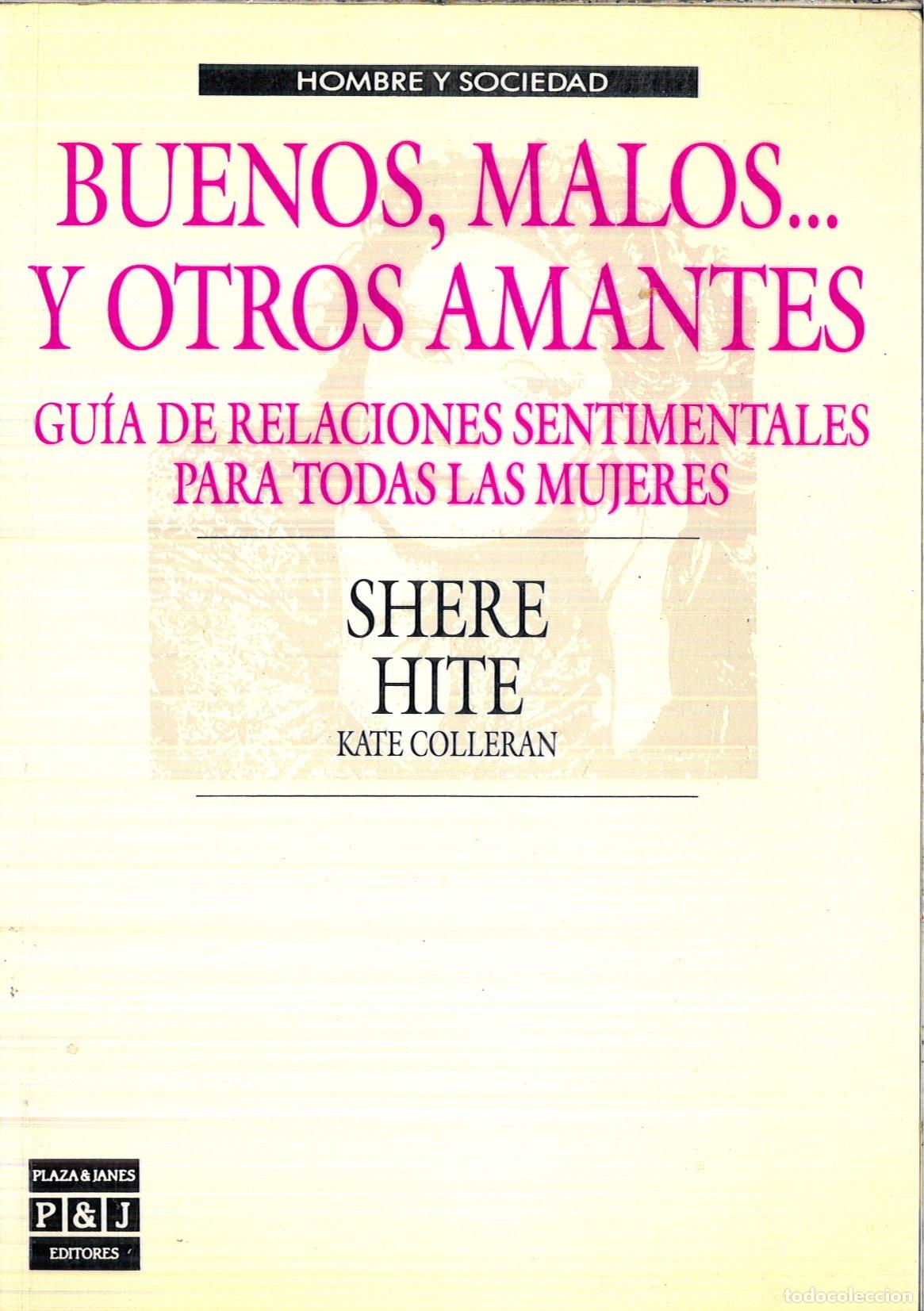 Libros de segunda mano: BUENOS,MALOS...Y OTROS AMANTES. Guia de relaciones sentimentales para todas las mujeres. Hombre y so