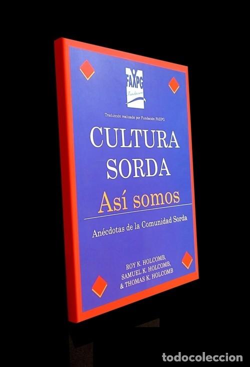 Libros de segunda mano: �F3685 - CULTURA SORDA. ASI SOMOS. ANECDOTAS DE LA COMUNIDAD SORDA. K. HOLCOMB.