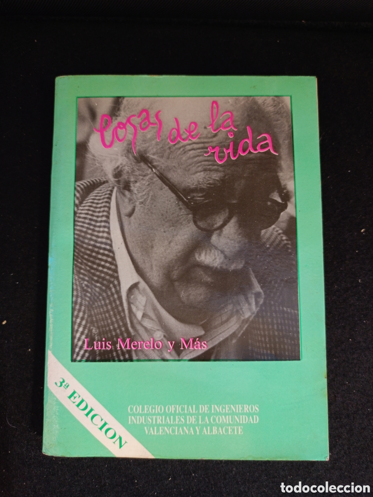 Libros de segunda mano: COSAS DE LA VIDA. MERELO Y M&Aacute;S, Luis. 1991 - Foto 1