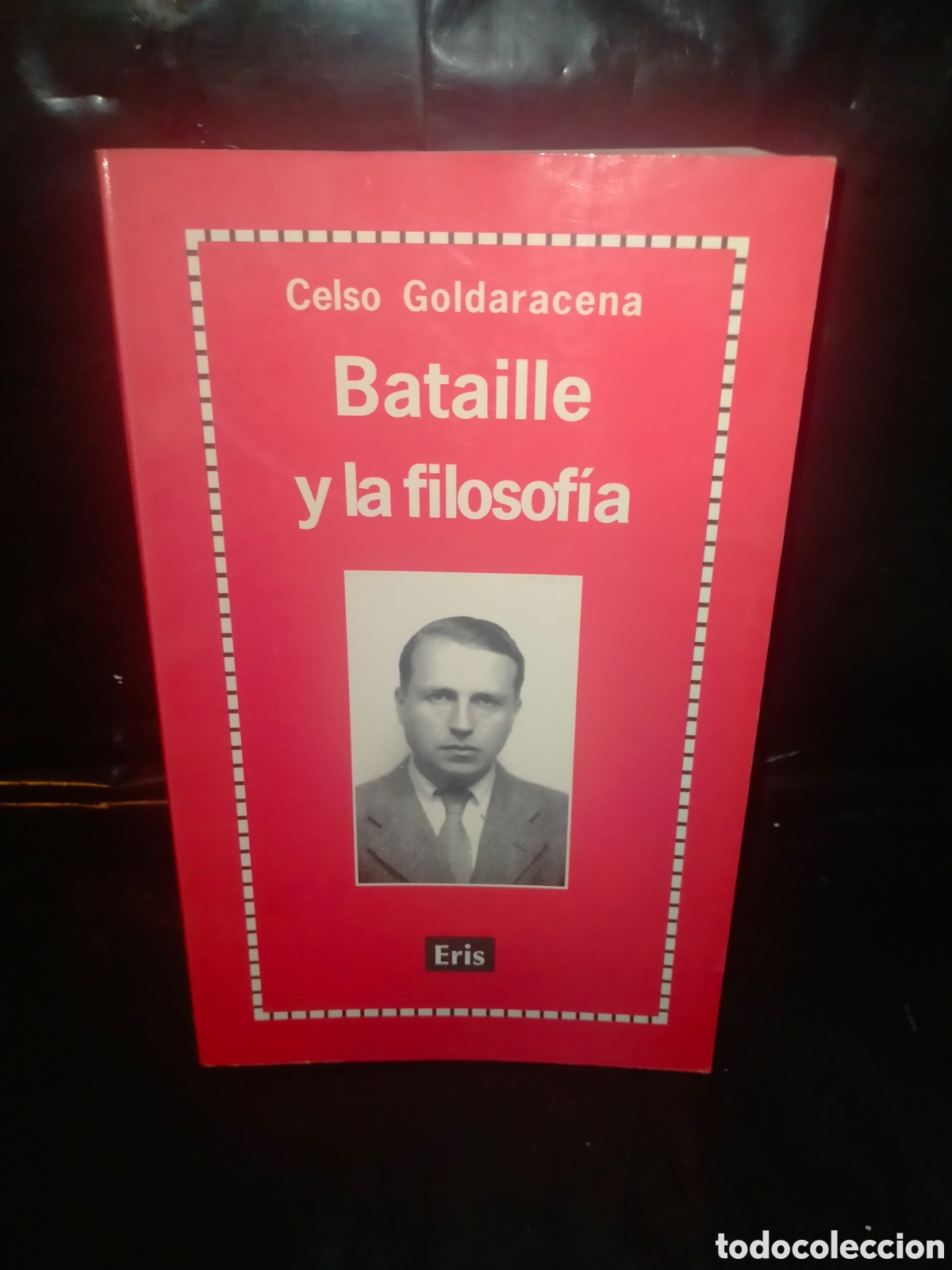 Libros de segunda mano: C GOLDARACENA. BATAILLE Y LA FILOSOF&Iacute;A .ERIS