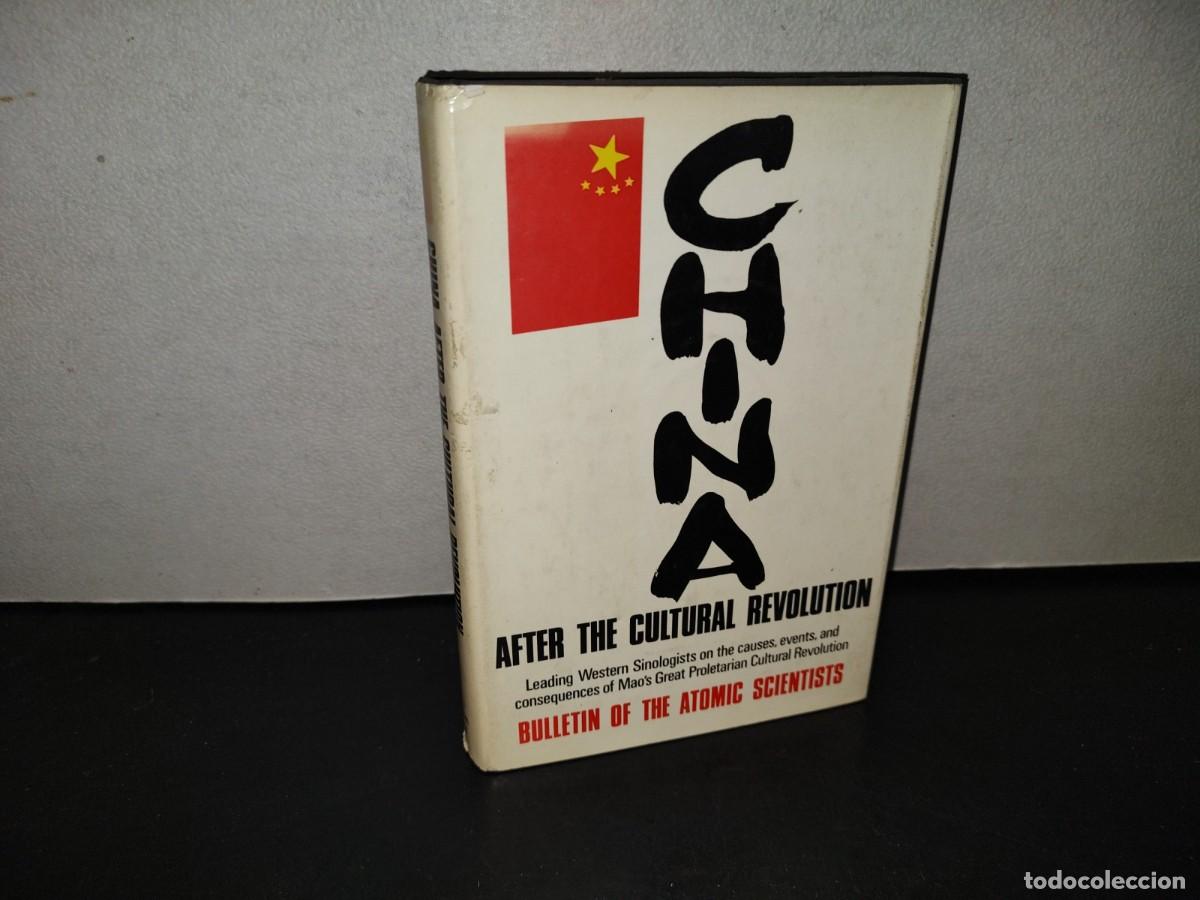 Libros de segunda mano: 218- China After The Cultural Revolution. A Selection From The Bulletin Of The Atomic Scientists