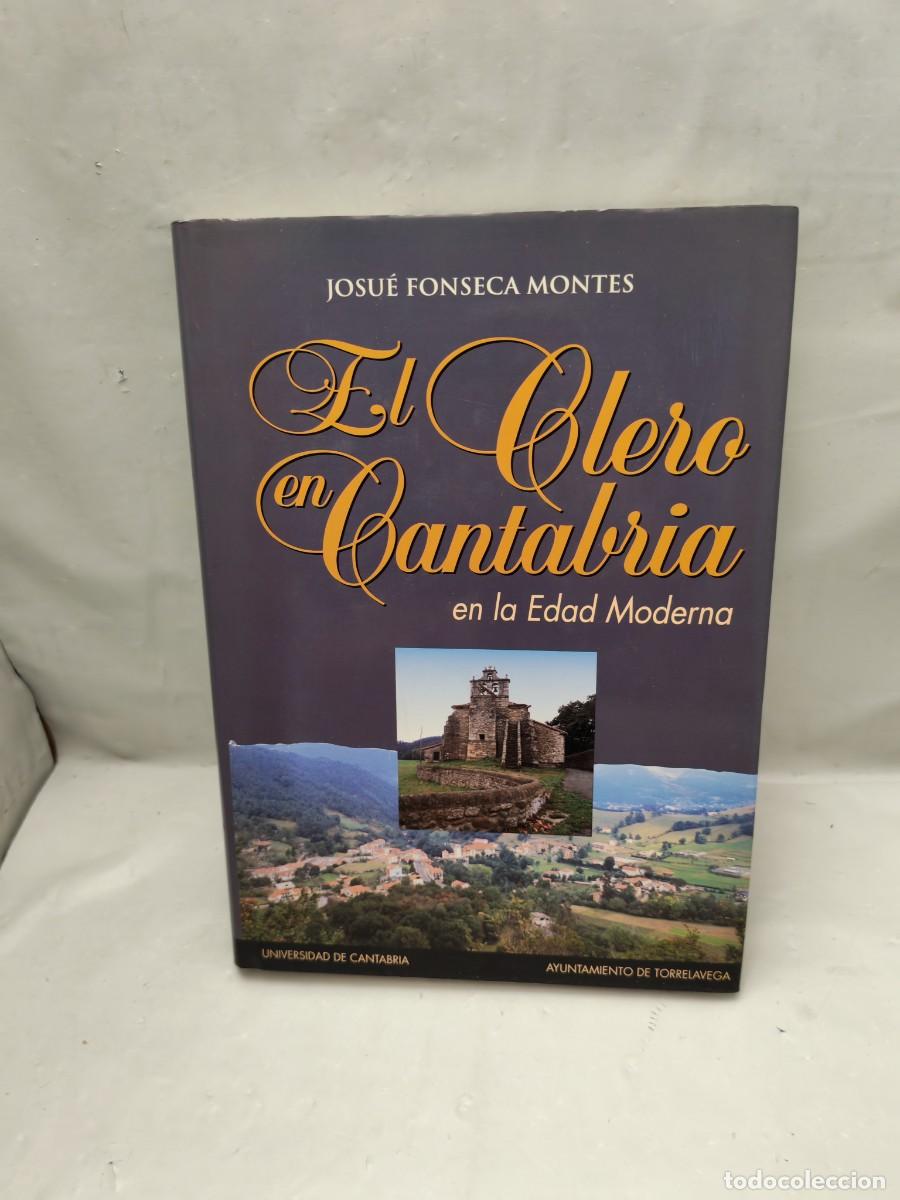 Gebrauchte B&uuml;cher: El clero en Cantabria en la edad moderna (Primera edici&oacute;n, tapa dura)