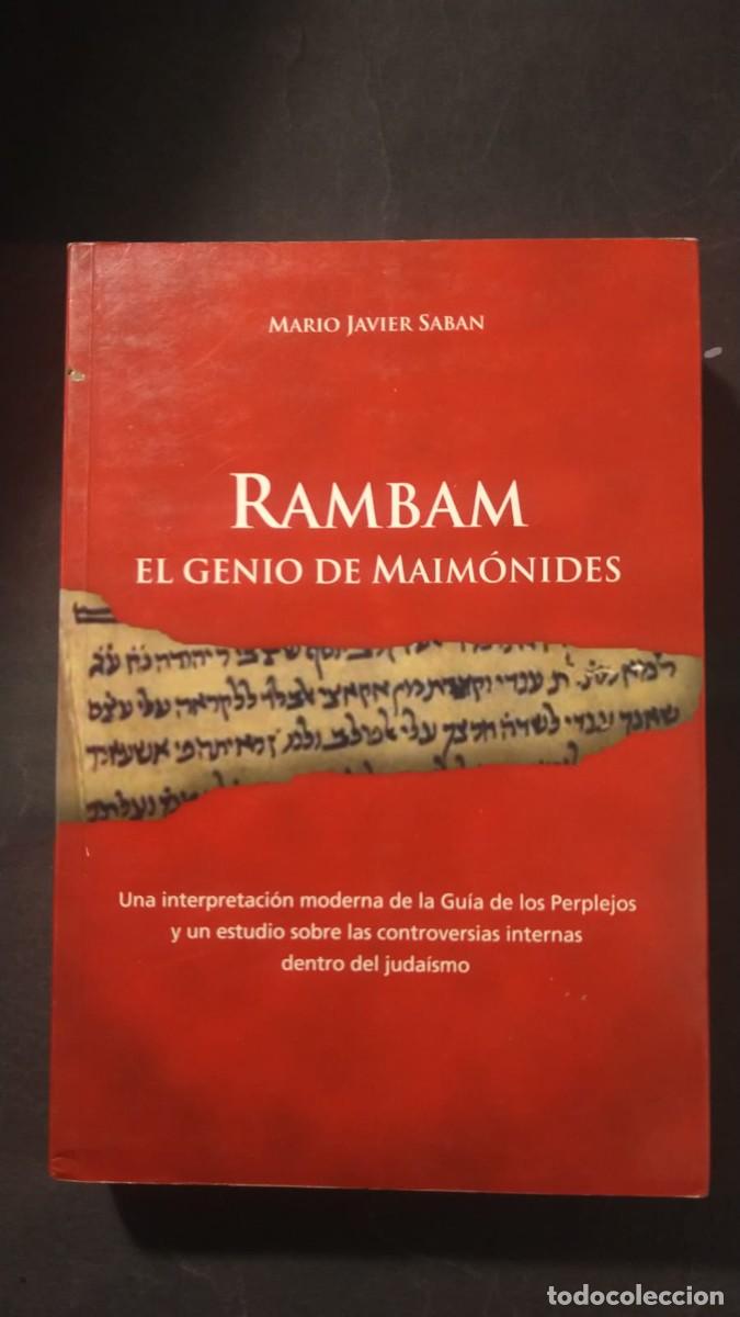 Libros de segunda mano: RAMBAM. EL GENIO DE MAIM&Oacute;NIDES - MARIO JAVIER SABAN