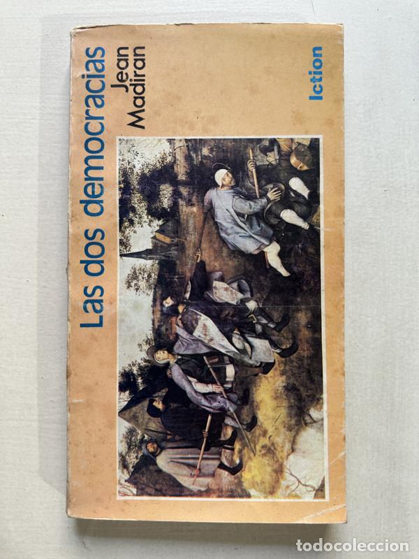 Libros de segunda mano: Las dos democracias - Madiran - Foto 1