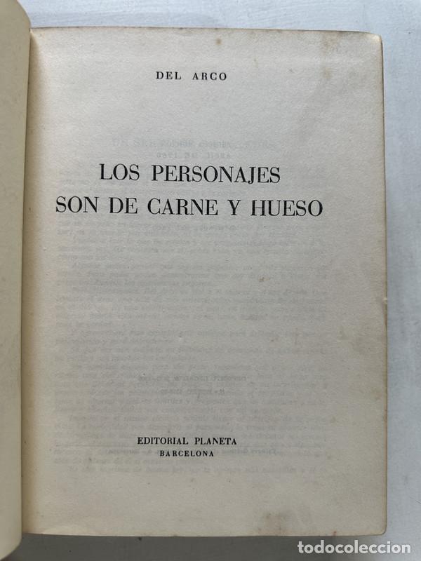 Second hand books: Los personajes son de carne y hueso - Del Arco