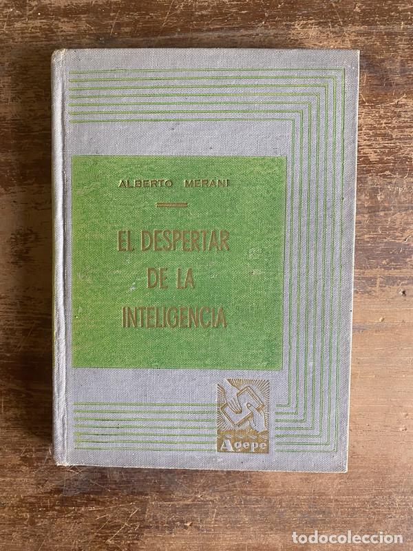 Libros de segunda mano: El despertar de la inteligencia - Merani Alberto - Foto 1