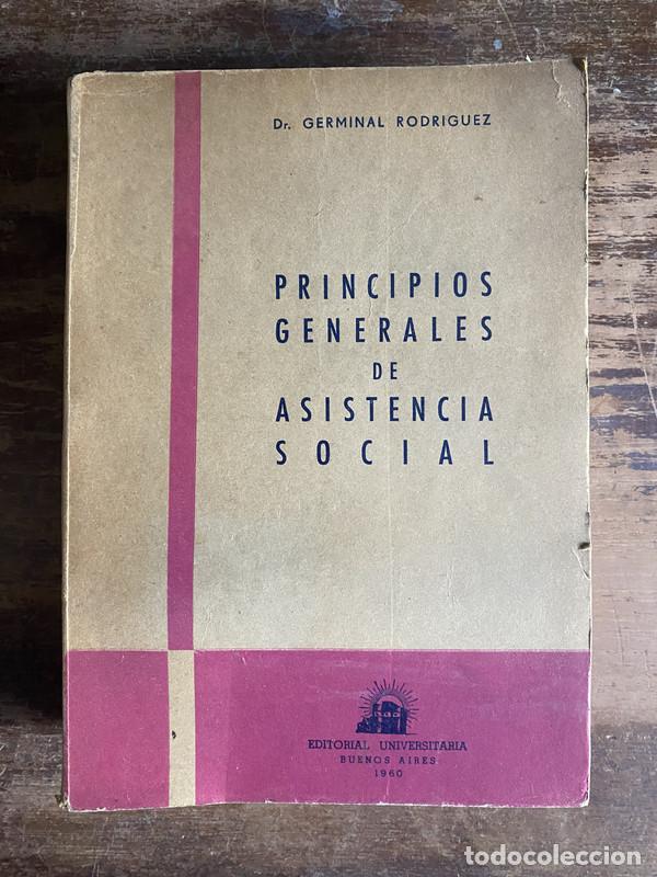 Libros de segunda mano: Principios Generales de Asistencia Social - Rodriguez Germinal