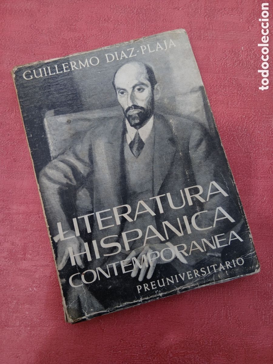 Libros de segunda mano: Literatura hisp&aacute;nica contempor&aacute;nea. Guillermo D&iacute;az-Plaja.