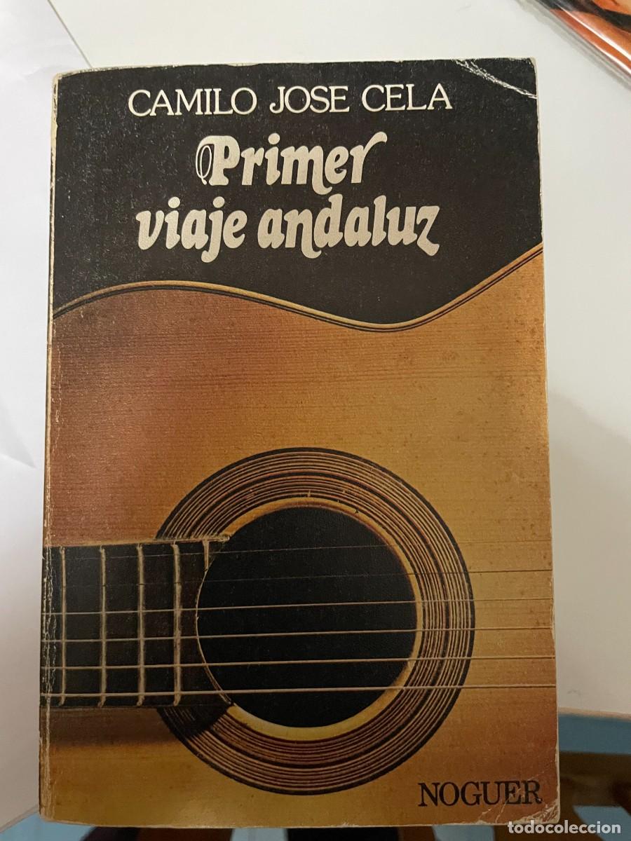 Libros de segunda mano: Camilo Jos&eacute; Cela - Primer viaje andaluz
